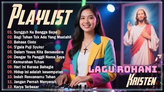 DJ REMIX Lagu Rohani Terbaru Dan Terpopuler ❤️ Lagu Remix Pujian Rohani Kristen Penyemangat Hidup