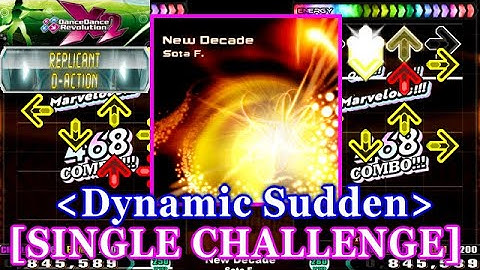 [Dynamic Sudden] 【DDR X2】 New Decade / Sota F. [SINGLE CHALLENGE] 譜面確認+Clap