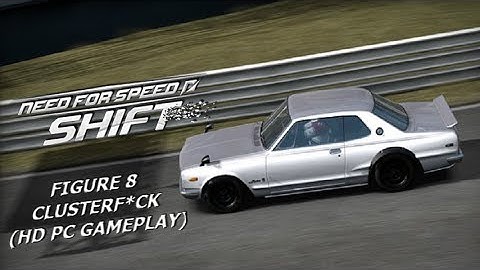 Need For Speed: Shift - Figure 8 Clusterf*ck (HD PC Gameplay)