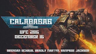 Calabasas Fight Companion Ufc 296 W Rampage Jackson, Bradley Martyn & Brendan Schaub