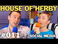 Social Media | Herby House Podcast | EP 011
