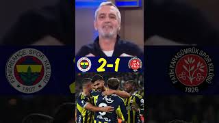 Fenerbahçe 2-1 F. Karagümrük Maç Sonu Yorumu Abdulkerim Durmaz