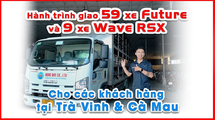 Bàn giao hơn 60 xe cho các đối tác & doanh nghiệp miền Tây. Giao xe tận nơi, nhanh chóng | Hồng Đức