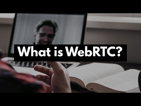 Video: Ką reiškia WebRTC?