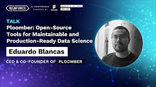 Famous EDUARDO BLANCAS - Ploomber: Open-Source Tools for Maintainable and Production-Ready Data Science Profile