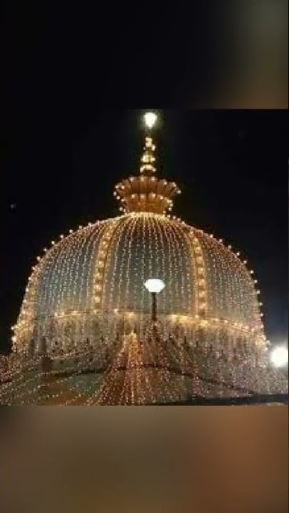 🤲Khwaja Garib Nawaz🤲 #shorts #viral #video #status
