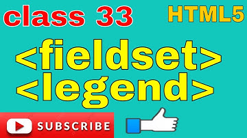 fieldset & legend tag in html 2020 | in Hindi and Urdu | class 33
