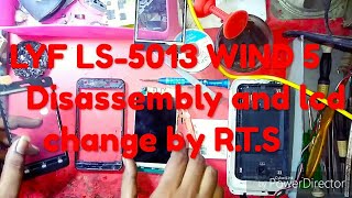 LYF LS-5013 WIND 5 Disassembly and lcd change by R.T.S