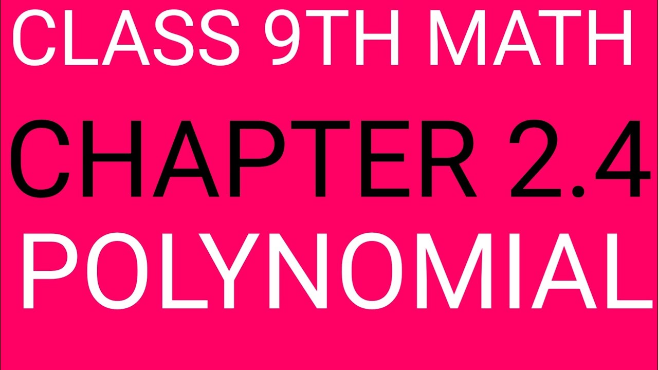 Bihar board class 9th math NCERT polynomial chapter 2.4 solution in ...