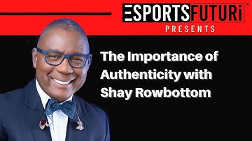 The Importance of Authenticity With Shay Rowbottom