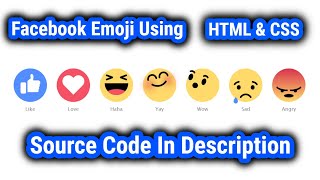 Facebook Reaction Emoji Using HTML & CSS | Reaction Emoji