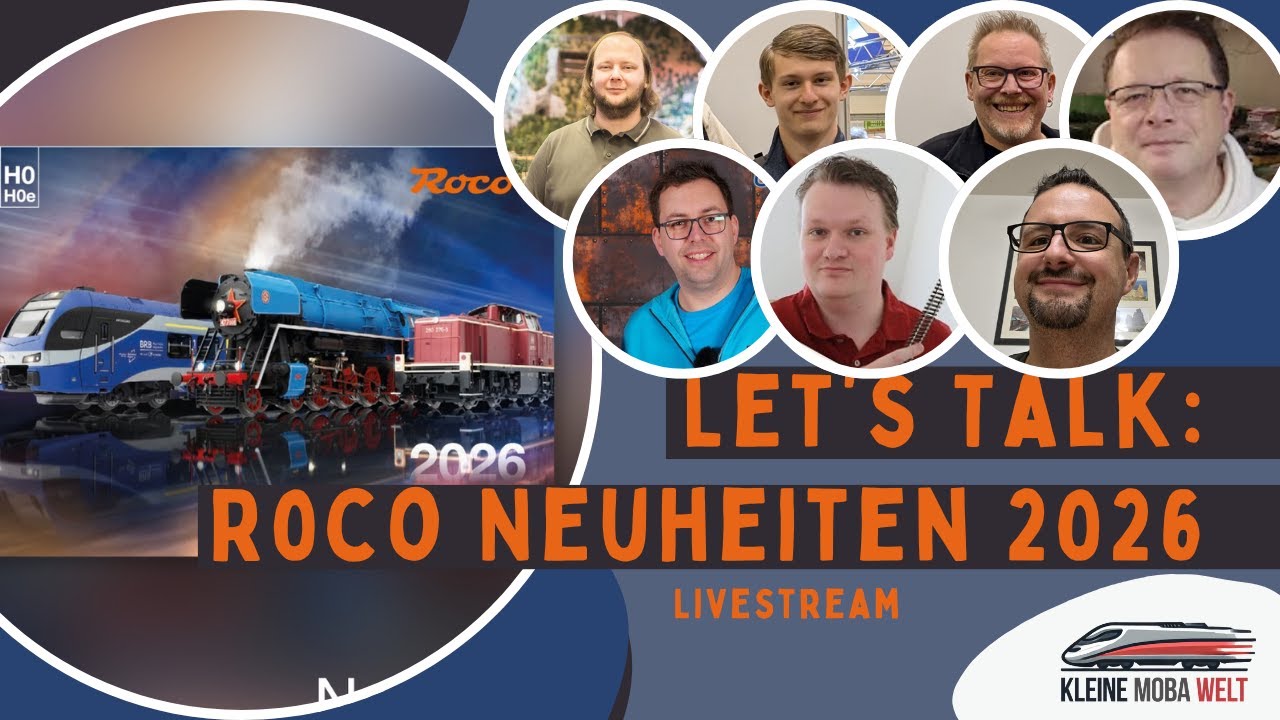 🚂 Livestream Let's Talk: Roco Neuheiten 2026
