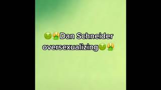 Dan Schneider being creepy on set