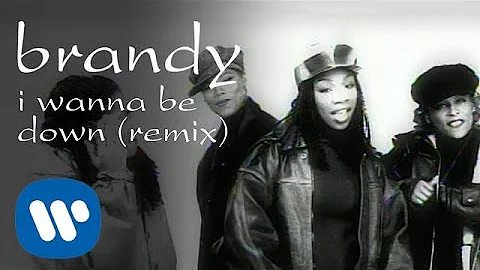 Brandy - I Wanna Be Down (feat. Queen Latifah, Yo-...