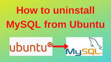 17 MySQL DBA: How to uninstall MySQL from Ubuntu