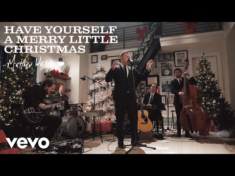 Matthew West - Have Yourself A Merry Little Christmas