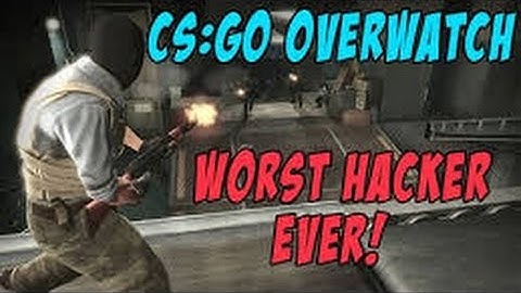 Overwatch Ep.1 | Worst Hacker Ever