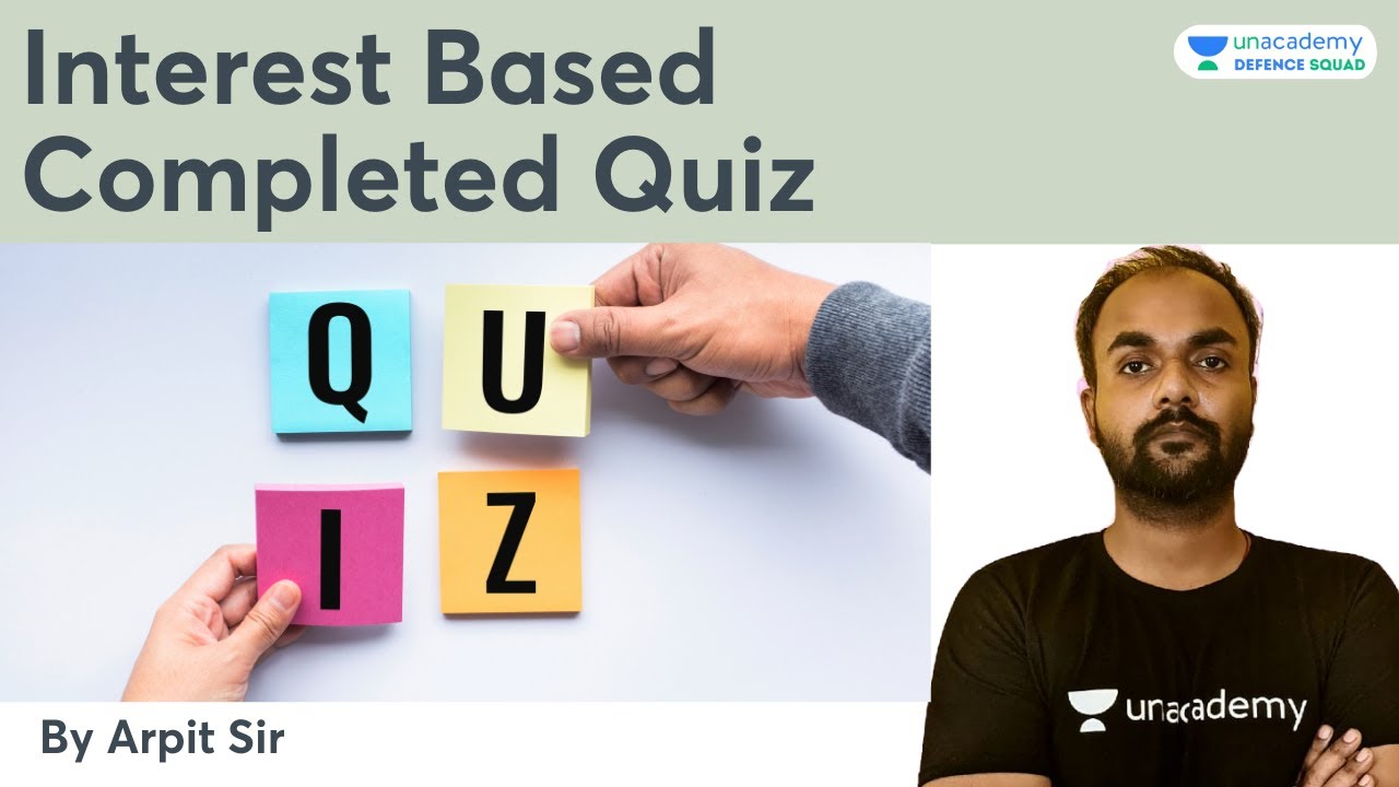 Interest Based Completed Quiz | By Arpit Sir