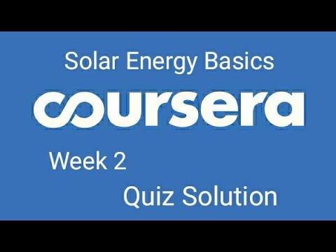 Solar Energy Basics answer quiz week 2 Coursera