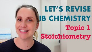 IB Chemistry Stoichiometry Revision Workshop HL/SL (Topic 1/11) by ChemJungle 56,822 views 2 years ago 58 minutes