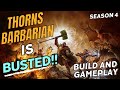 Diablo 4  thorns barbarian is even more busted than before best barb build for season 4