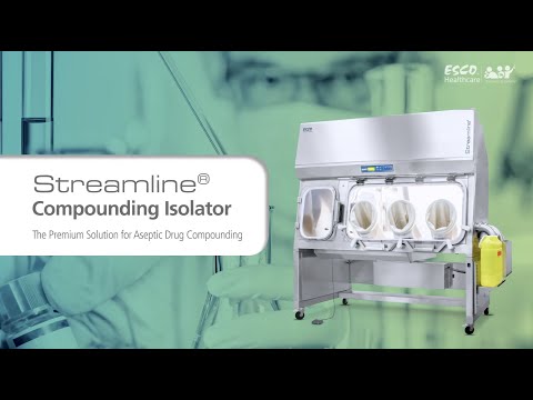 Streamline® Compounding Isolator (SCI) | Product Features & Customization | Esco Pharma