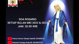 DOA ROSARIO HARI PERTAMA - MINGGU, 1 MEI 2022 PK 20.00 WIB