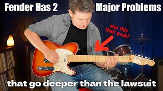 Fender has two major problems that go deeper than the lawsuit
