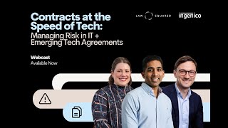 Contracts at the Speed of Tech: Managing Risk in IT and Emerging Tech Agreements