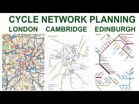 Bicycle network planning and design in London, Cambridge and Edinburgh