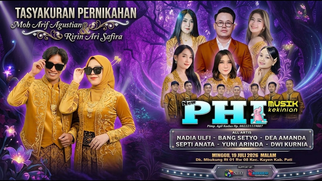 📡LIVE STREAMING || NEW PHI MUSIK KEKINIAN - The Wediing : MOH ARIF AGUSTIAN & RIRIN ARI SAFIRA