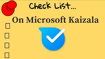 How To Create And Send To-Dos To Users On Microsoft Kaizala