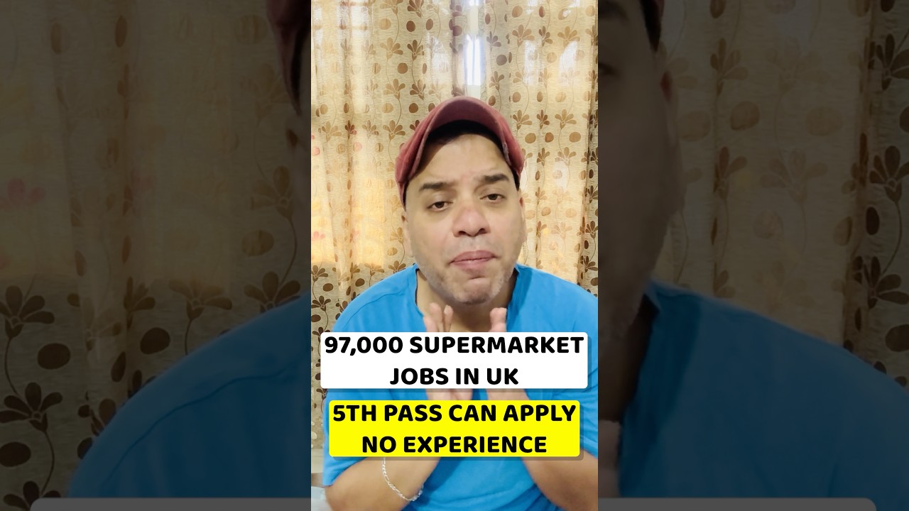 UK Jobs | Jobs in UK | Supermarket Jobs in UK | Jobs in UK for Indians