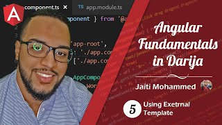 Angular Fundamentals (darija) - Using External Template - 5