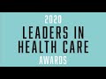 2020 Leaders in Health Care Awards