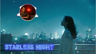 Starless Night original Song bongsina