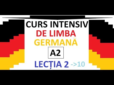 Curs Intensiv De Limba Germana Nivel A 2 Lectia 2 Curs