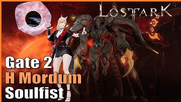 Release The Energy. Hard Mordum Gate 2 (Energy Overflow Soulfist) | Lost Ark