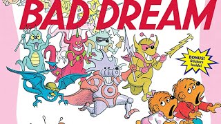 the Bad Dream / Berenstain Bears (Read Aloud)