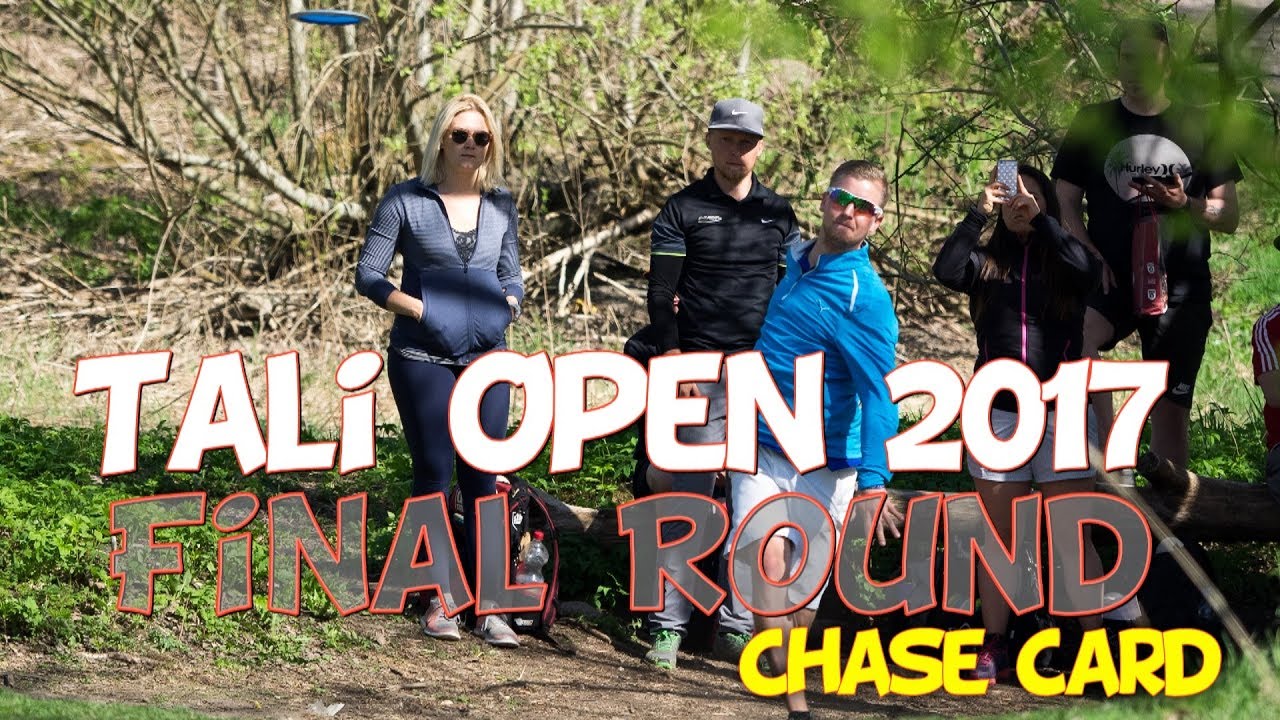 lcgm8 Disc Golf - Keisari Tali Open 2017 Final Round Chase Card - YouTube