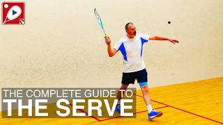 The Complete Guide to the Squash Serve: How to Gain an Immediate Advantage in Every Game