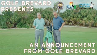 An Announcement from Golf Brevard | February 13, 2024