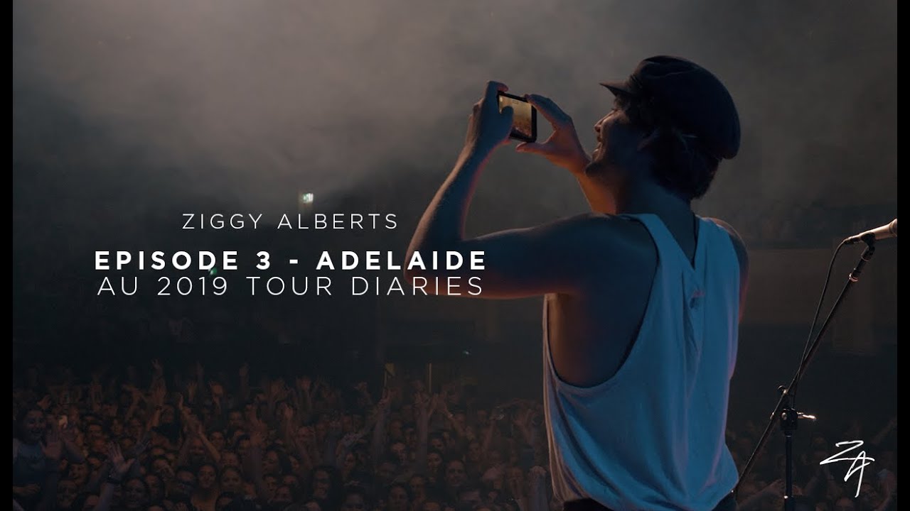 ziggy alberts adelaide tour