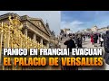 #PANICO EN FRANCIA |EVACUAN EL PALACIO DE VERSALLES POR UNA AMENAZA DE BOMBA
