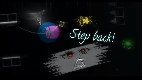Step back! - GDPS editor 2.2 | By JohaNoha | Fix by Nosoydarrk | GD 2.2 📝