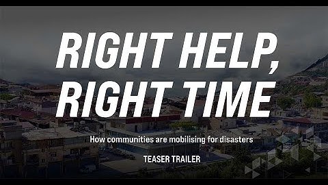 Right Help, Right Time - Teaser Trailer