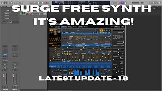 Surge Free Soft Synth! | It's Awesome! | Update 1.8