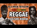 #47. Reggae Culture Riddim Mix / Sizzla, Richie Spice, Anthony B, Chronixx & More