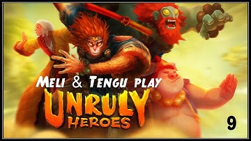 Unruly Heroes - level 9 -Path of Ancients