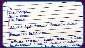 Application to the Principal for Remission of Fine | Application for Remission of Fine | Remission